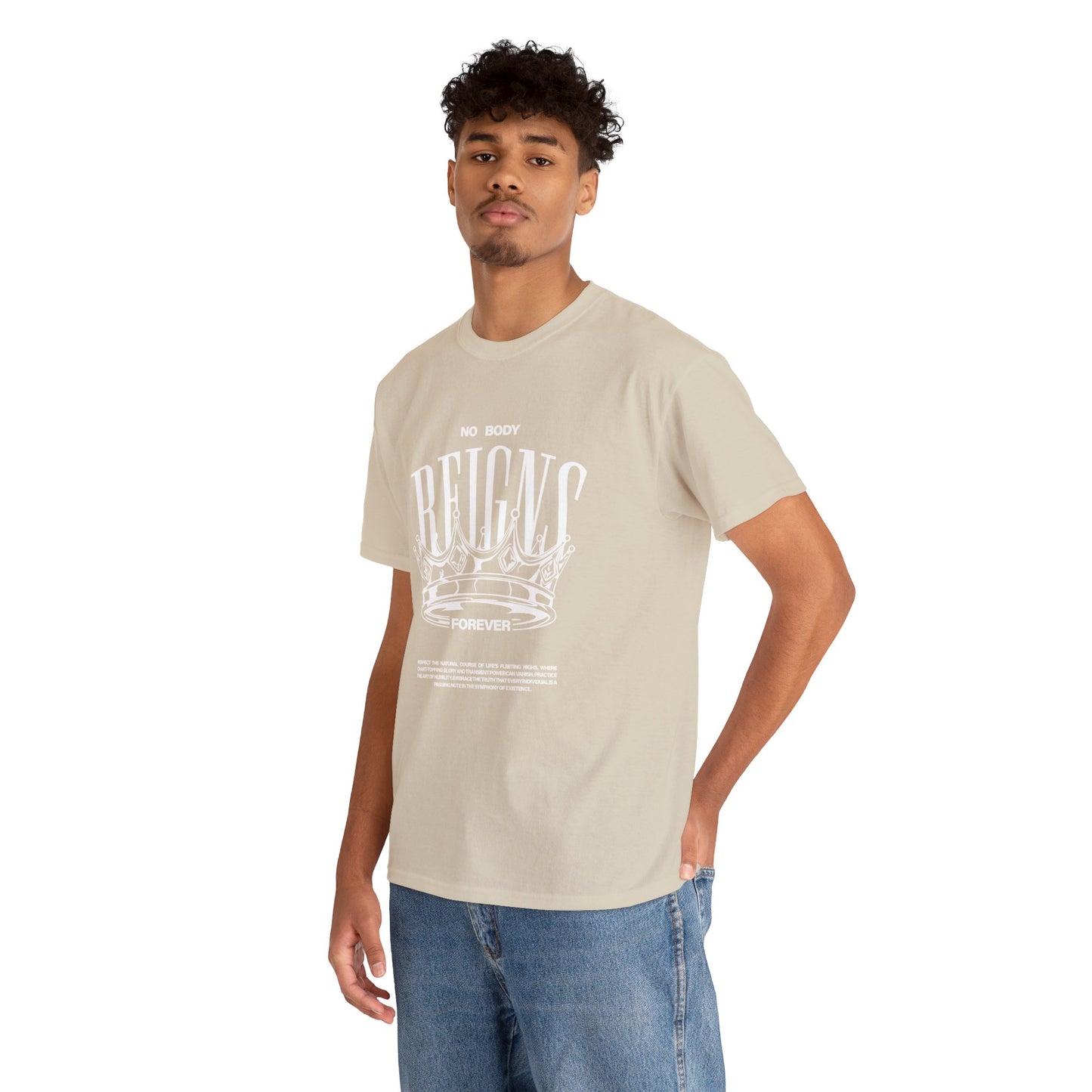 No Body Reigns Forever - Tee (Front Design Only)