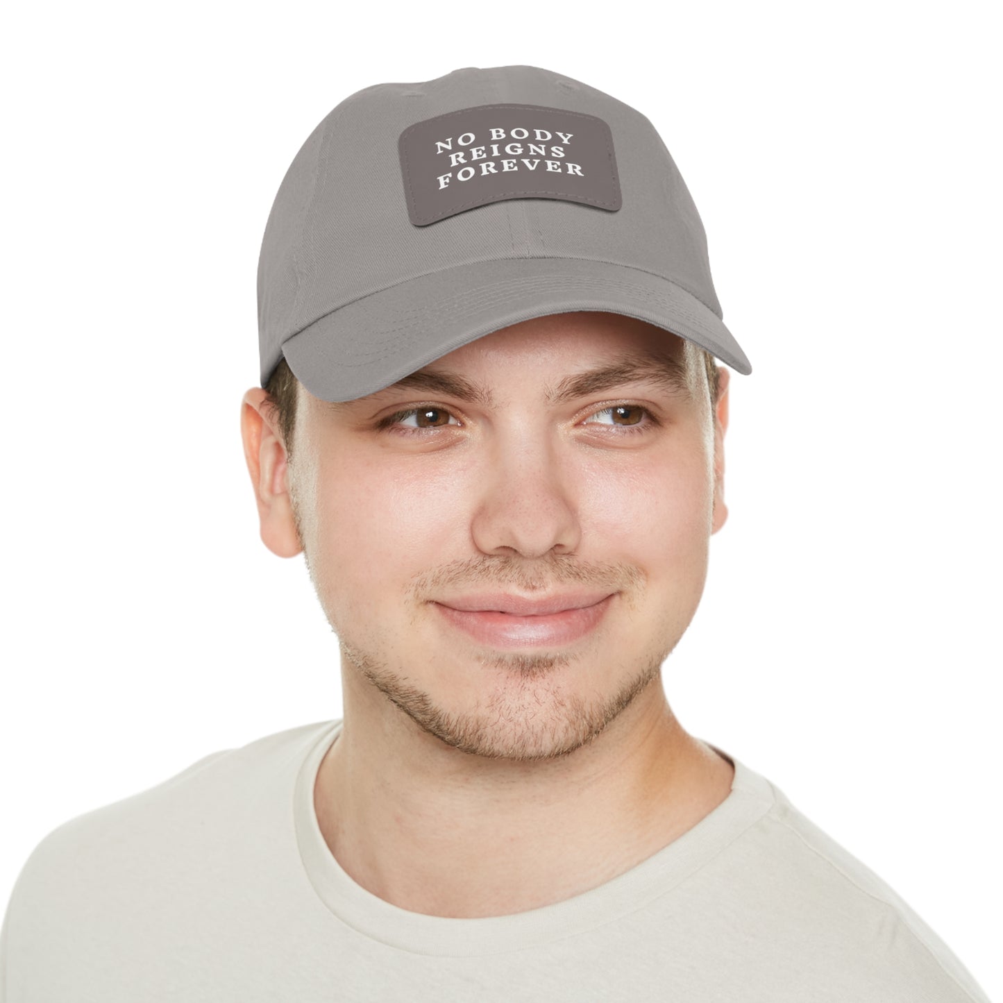 No Body Reigns Forever Hat w/ Leather Patch