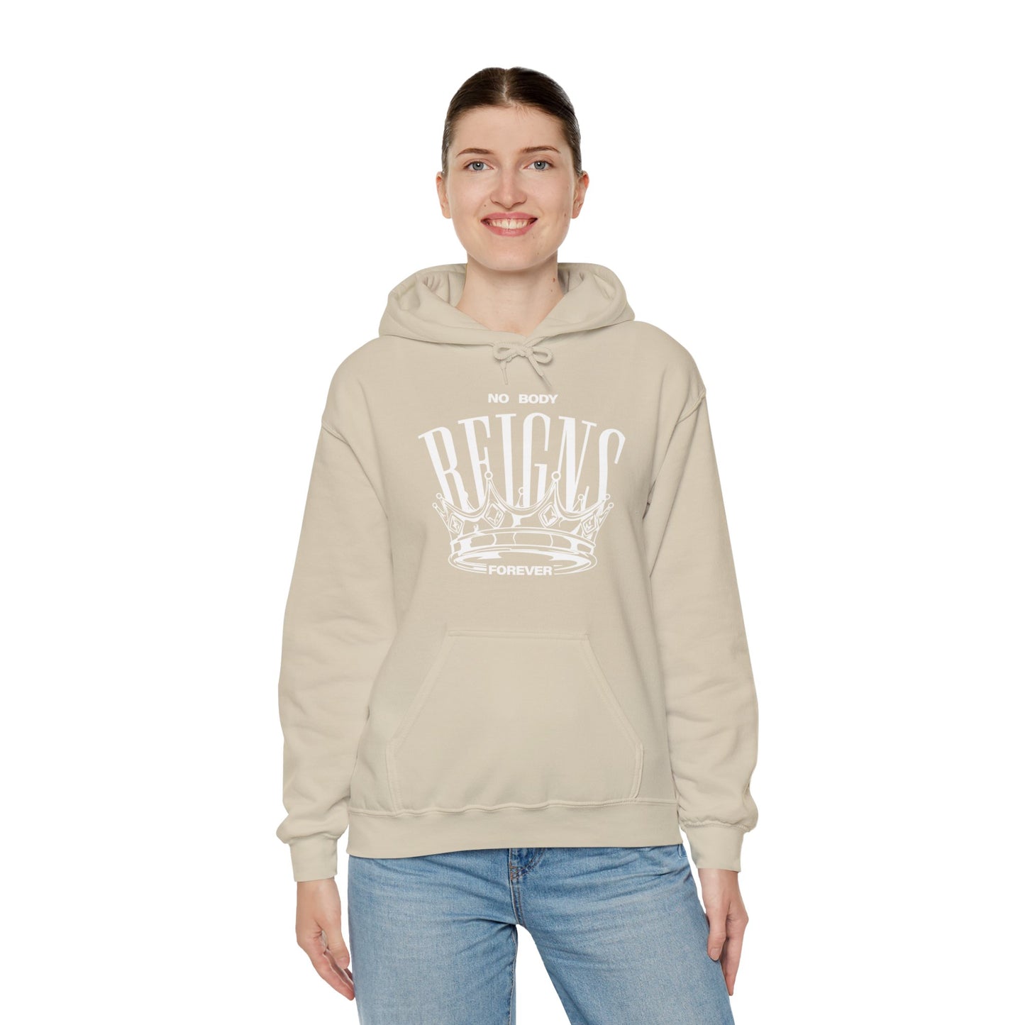 Sudadera con capucha No Body Reigns Forever (solo diseño frontal)