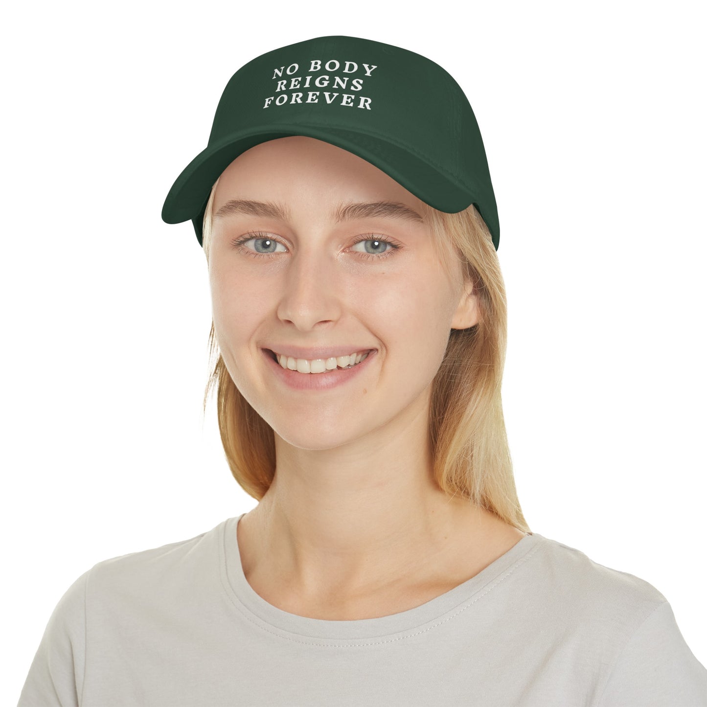 No Body Reigns Forever Hat