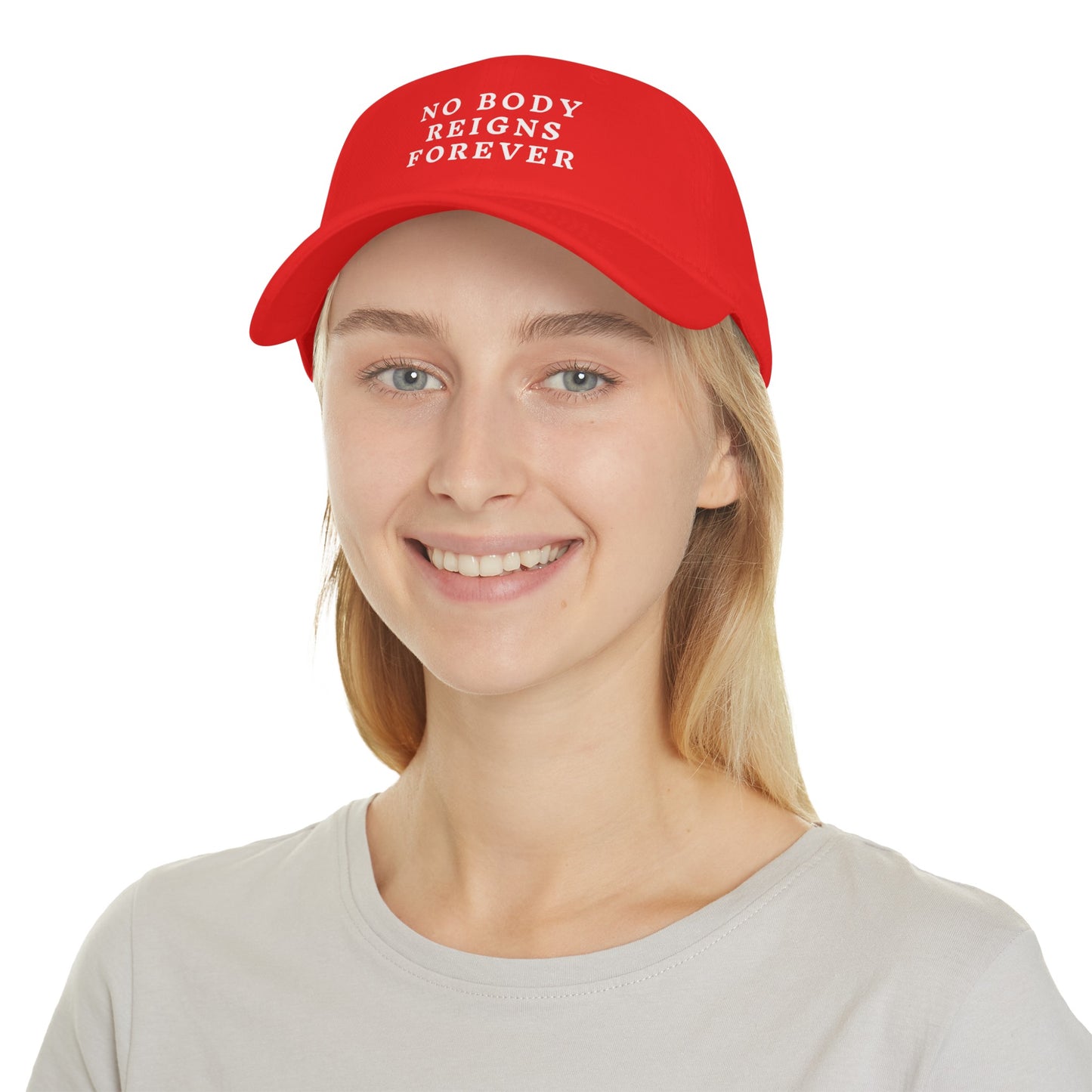 No Body Reigns Forever Hat
