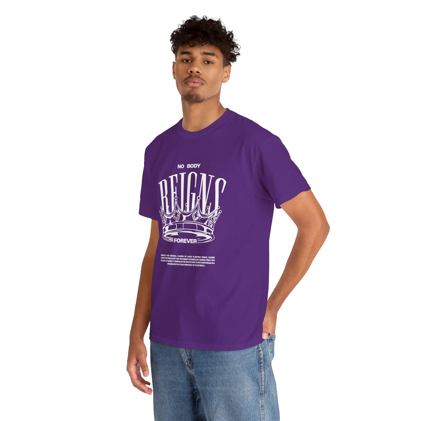 No Body Reigns Forever - Tee (Front Design Only)