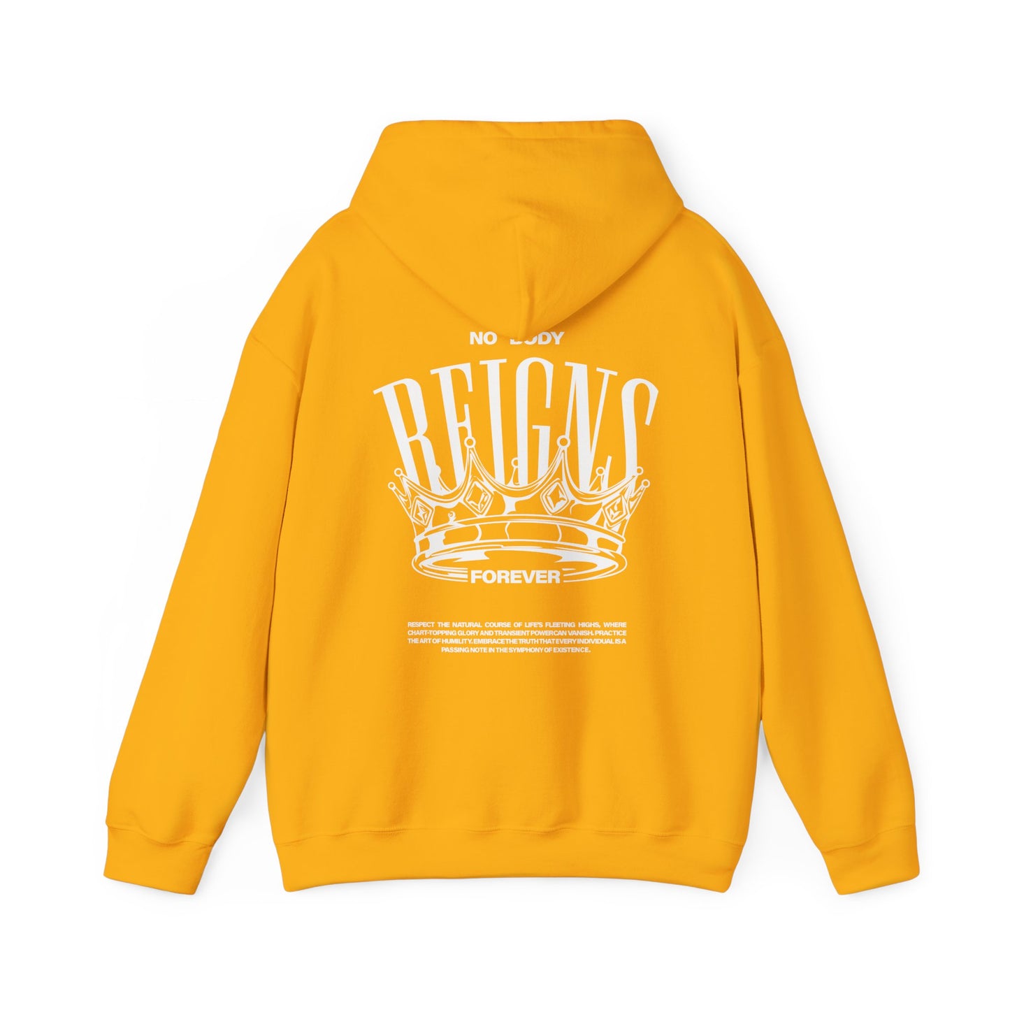 Sudadera con capucha No Body Reigns Forever